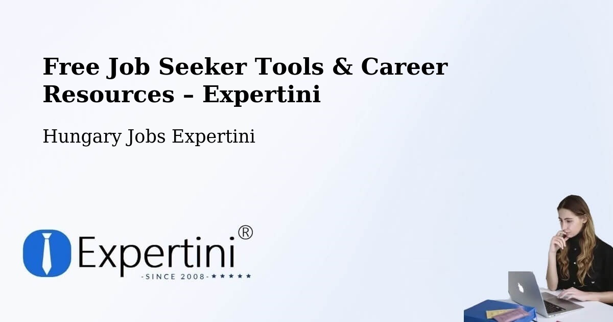 Free Job Seeker Tools & Career Resources – Pacsa - Pacsa, Hungary Jobs Expertini